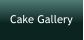 Cake Gallery